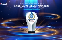 Ngân hàng số của NCB đạt giải 'Ứng dụng Ngân hàng bán lẻ sáng tạo nhất Việt Nam 2023'