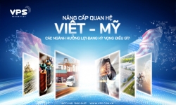 Nâng cấp quan hệ Việt Nam - Hoa Kỳ, các ngành hưởng lợi đang kỳ vọng điều gì?