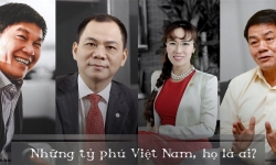 Mỗi tháng kiếm hơn ngàn tỷ, đại gia Việt nhiều tiền chưa từng có