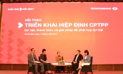 Techcombank tổ chức Hội thảo 'Triển khai Hiệp định CPTPP và cuộc chiến thương mại Mỹ-Trung'