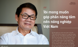 Tỷ phú Trần Bá Dương: 'Tôi mong muốn góp phần nâng tầm nền nông nghiệp Việt Nam'