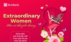 SeABank tri ân những người phụ nữ nhân ngày 8/3 với hàng nghìn quà tặng hấp dẫn