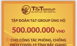 T&T Group tiếp tục hỗ trợ 1 tỷ đồng giúp Bắc Ninh, Bắc Giang chống dịch
