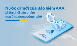 Nước đi mới của Bảo hiểm AAA: Phân phối sản phẩm qua ứng dụng công nghệ