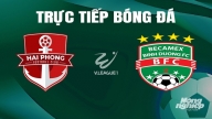 Trực tiếp Hải Phòng vs Bình Dương giải V-League 2023/24 trên TV360 hôm nay 16/6/2024