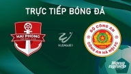 Trực tiếp Hải Phòng vs CAHN giải V-League 2024/25 trên VTV5 hôm nay 15/9/2024