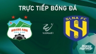 Trực tiếp HAGL vs SLNA giải V-League 2024/25 trên TV360 hôm nay 21/9