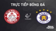 Trực tiếp TP.HCM vs Hà Nội giải V-League 2024/25 trên TV360 hôm nay 29/9