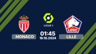 Nhận định Monaco vs Lille, Ligue 1, 01h45 hôm nay 19/10/2024