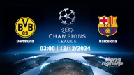 Nhận định, trực tiếp Dortmund vs Barcelona, Cúp C1 Châu Âu, 03h00 ngày 12/12/2024