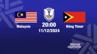 Trực tiếp bóng đá Malaysia vs Đông Timor, Asean Cup 2024, 20h00 hôm nay 11/12/2024