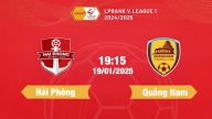 Trực tiếp bóng đá Hải Phòng vs Quảng Nam, 19h15 hôm nay 19/1/2025