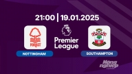 Trực tiếp bóng đá Nottingham vs Southampton, Ngoại hạng Anh, 21h00 hôm nay 19/1/2025