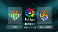 Trực tiếp bóng đá Betis vs Sociedad, La Liga, 03h00 hôm nay 17/2/2025