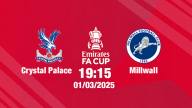 Trực tiếp bóng đá Crystal Palace vs Millwall, FA Cúp, 19h15 hôm nay 1/3/2025