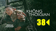 Không thời gian tập 38 trực tiếp VTV1 hôm nay 10/2/2025