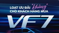 Loạt ưu đãi 'khủng' cho khách hàng mua VinFast VF 7 trong tháng 8