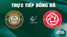 Trực tiếp Thanh Hóa vs Viettel giải V-League 2023/24 trên TV360 hôm nay 25/6/2024