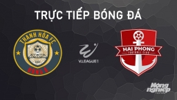 Trực tiếp Thanh Hóa vs Hải Phòng giải V-League 2024/25 hôm nay 30/9