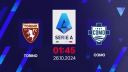 Nhận định, trực tiếp Torino vs Como, Serie A, 01h45 hôm nay 26/10/2024