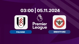 Nhận định, trực tiếp Fulham vs Brentford, Ngoại hạng Anh 03h hôm nay 5/11/2024