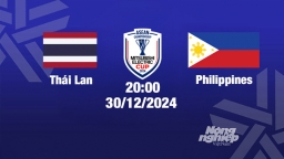 Trực tiếp bóng đá Thái Lan vs Philippines, Asean Cup 2024, 20h00 hôm nay 30/12/2024