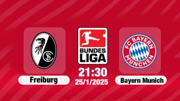 Trực tiếp bóng đá Freiburg vs Bayern Munich, Bundesliga, 21h30 hôm nay 25/1/2025