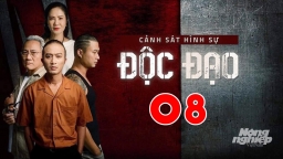 Phim Độc đạo tập 8 trực tiếp VTV3 hôm nay 17/9/2024