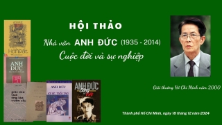 Nhà văn Anh Đức trong ký ức đồng nghiệp thế hệ sau