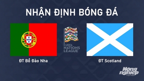 Nhận định ĐT Bồ Đào Nha vs ĐT Scotland lúc 1h45 ngày 9/9/2024