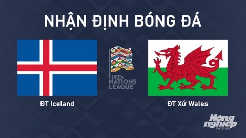 Nhận định ĐT Iceland vs ĐT Xứ Wales lúc 1h45 ngày 12/10/2024