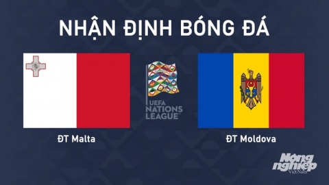 Nhận định ĐT Malta vs ĐT Moldova lúc 23h00 hôm nay 13/10/2024