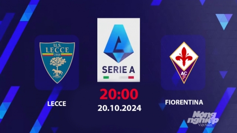 Nhận định, trực tiếp Lecce vs Fiorentina, Serie A, 20h hôm nay 20/10/2024