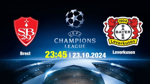 Nhận định, trực tiếp Brest vs Leverkusen, Cúp C1 Châu Âu, 23h45 hôm nay 23/10/2024