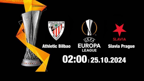 Nhận định, trực tiếp Bilbao vs Slavia Prague, Cúp C2 Châu Âu, 02h00 ngày 25/10/2024