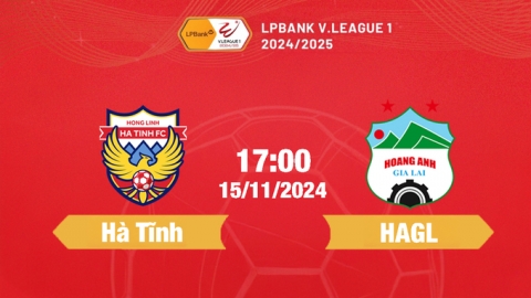 FPTPlay Trực tiếp bóng đá Hà Tĩnh vs HAGL, 17h hôm nay 15/11/2024