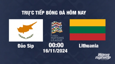 Nhận định Síp vs Lithuania, UEFA Nations League 2024/25, 00h00 ngày 16/11/2024