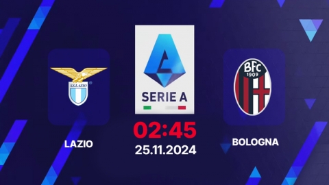 Nhận định, trực tiếp Lazio vs Bologna, Serie A, 02h45 hôm nay 25/11/2024