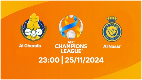 Nhận định, trực tiếp Al Gharafa vs Al Nassr, Cúp C1 Châu Á, 23h00 ngày 25/11/2024