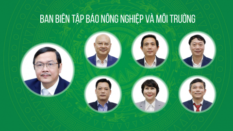 Ban Biên tập Báo Nông nghiệp và Môi trường