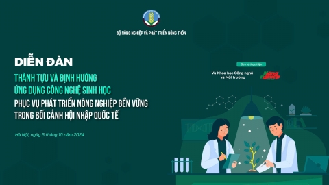 [Truyền hình trực tiếp] Diễn đàn Thành tựu và định hướng ứng dụng công nghệ sinh học phát triển nông nghiệp