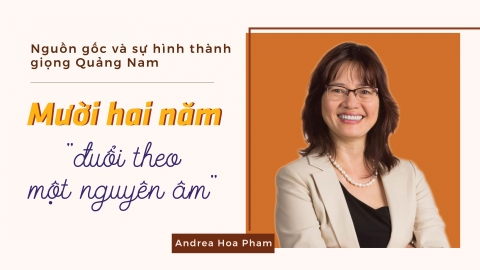 Mười hai năm 'đuổi theo một nguyên âm' (*)