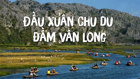 Đầu xuân chu du đầm Vân Long