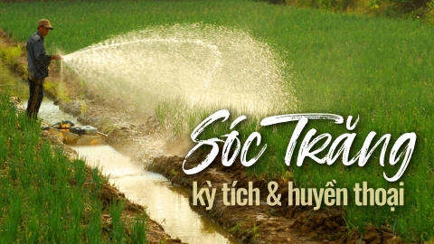 Sóc Trăng - Kỳ tích và huyền thoại (tiếp theo)