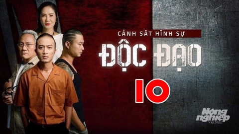 Phim Độc đạo tập 10 trực tiếp VTV3 hôm nay 23/9/2024