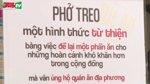 Phở treo nghĩa tình nơi phố thị