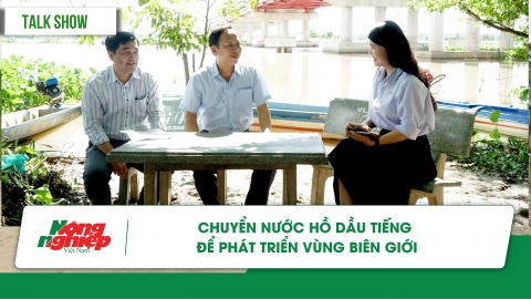 Chuyển nước hồ Dầu Tiếng để phát triển vùng biên giới