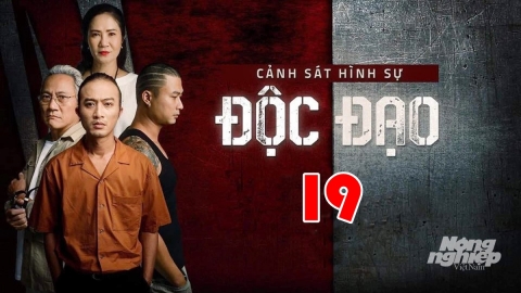 Phim Độc đạo tập 19 trực tiếp VTV3 hôm nay 14/10/2024