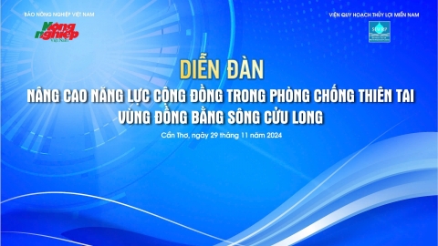 Nâng cao năng lực cộng đồng trong phòng chống thiên tai vùng ĐBSCL