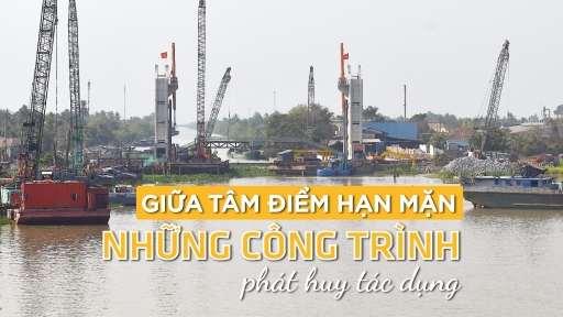 Cống Nguyễn Tấn Thành bảo vệ nguồn nước ngọt cho 1,1 triệu người